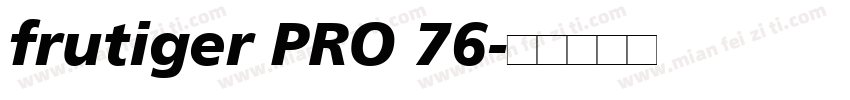 frutiger PRO 76字体转换